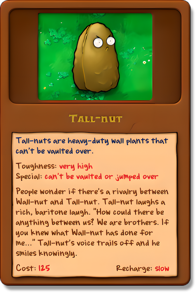 Tall-Nut（A plant in the game Plants vs. Zombies.）_Baiduwiki