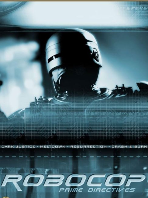 ロボコップ：プライム・ディレクティブズ_百度百科