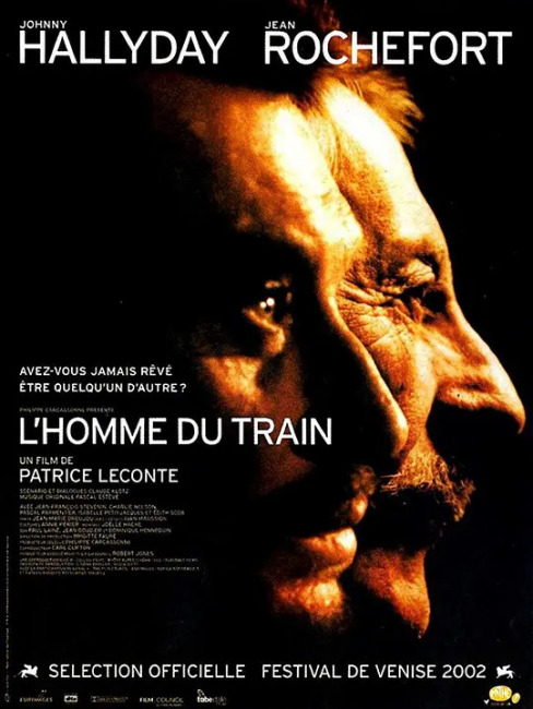 L'homme du train（2002年のパトリス・ルコント監督の映画。）_百度百科