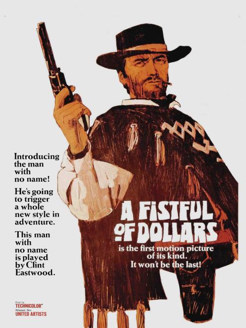 A Fistful of Dollars（1964年のイタリア映画で、セルジオ・レオーネ