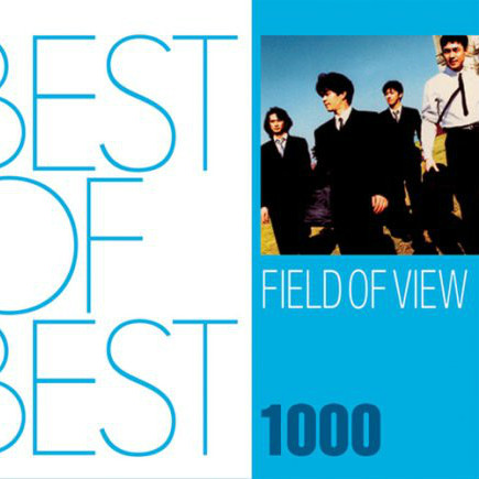 FIELD OF VIEW（日本のバンド）_百度百科