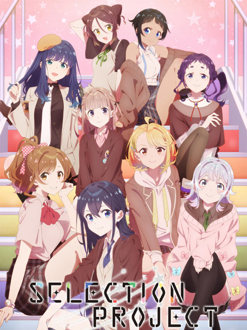 SELECTION PROJECT（An original television anime series produced by