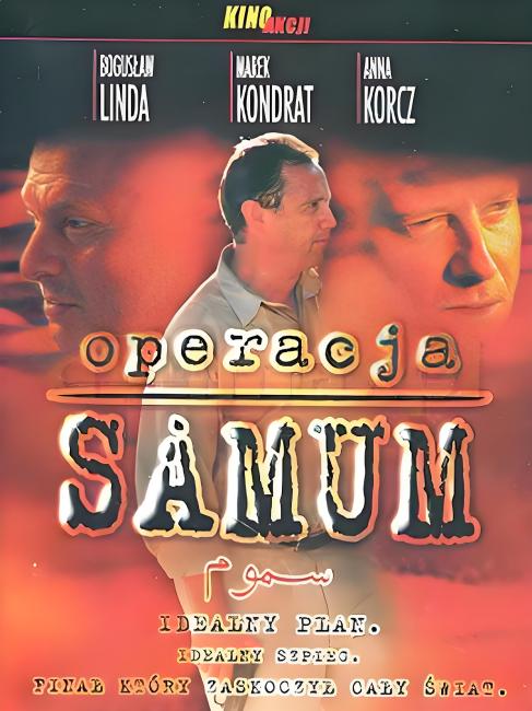 Operation Samum（a 1999 Polish film）_Baiduwiki