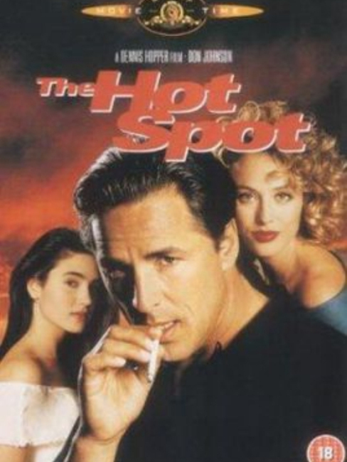 The Hot Spot（アメリカの1990年のデニス・ホッパー監督の映画）_百度百科