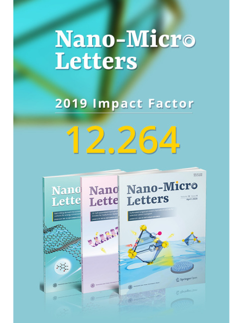 Nano-Micro Letters（an English-language academic journal founded by ...