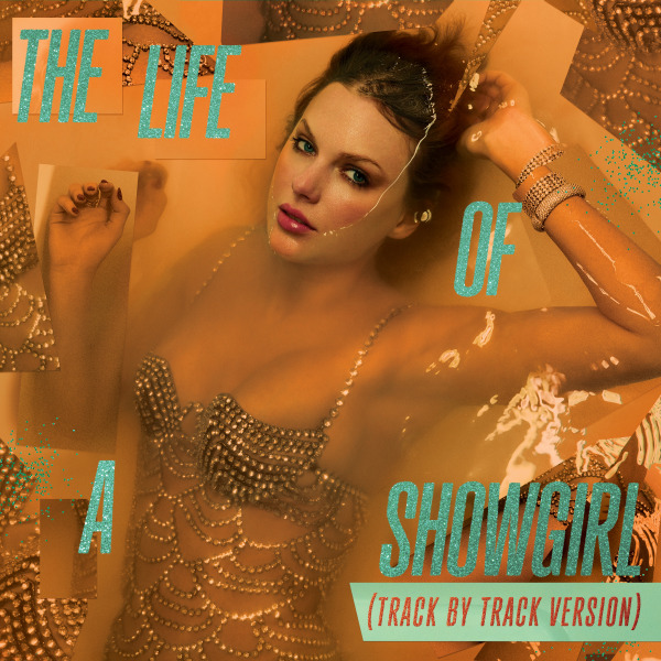 The Life of a Showgirl（2025年にテイラー・スウィフトがリリースした