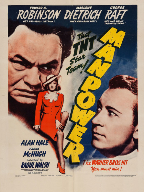Manpower（A 1941 American crime film directed by Raoul Walsh.）_Baiduwiki