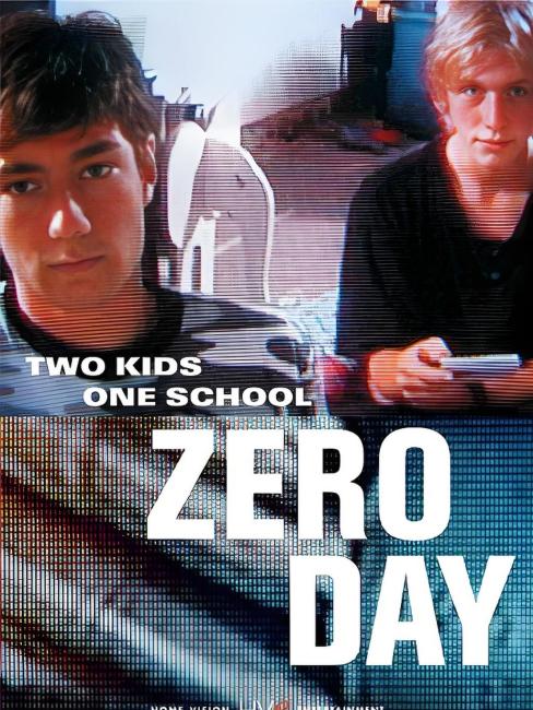 ZERO DAY　ベン・カチオ監督作品　ゼロデイ ゼロ・デイ_百度百科